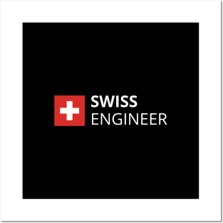 Swiss Engineer Posters and Art